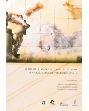 BRASIL, A AMERICA LATINA E O MUNDO, O - VOL 1 - 1