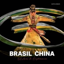BRASIL CHINA | 50 ANOS DE DIPLOMACIA