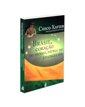 Brasil, coração do mundo, pátria do Evangelho