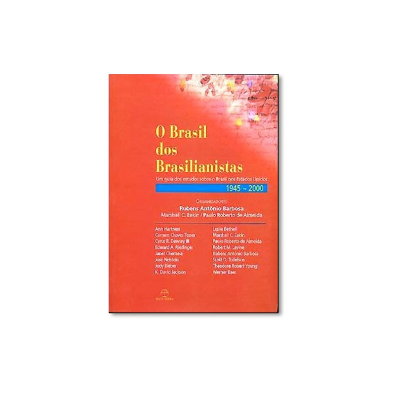BRASIL DOS BRASILIANISTAS, O - 1ª