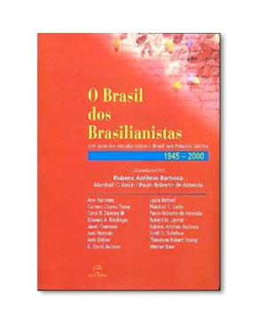 BRASIL DOS BRASILIANISTAS, O - 1ª