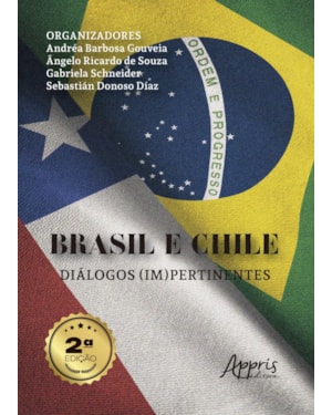 BRASIL E CHILE: DIÁLOGOS (IM)PERTINENTES