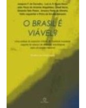 BRASIL E VIAVEL, O - UMA ANALISE DE ASPECTOS CRITICOS..