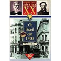 BRASIL EM 1900, O