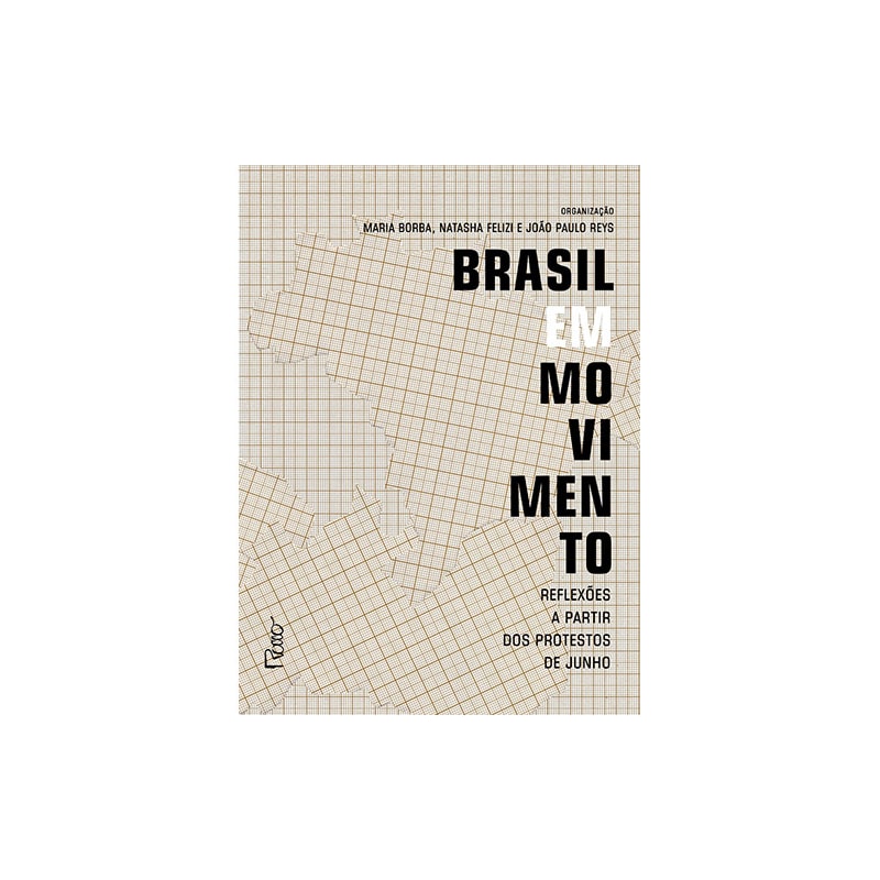 BRASIL EM MOVIMENTO: REFLEXÕES A PARTIR DOS PROTESTOS DE JUNHO
