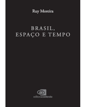 BRASIL, ESPAÇO E TEMPO