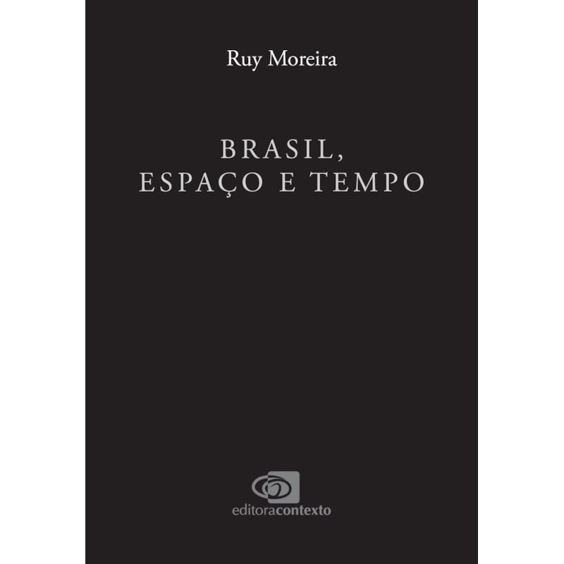 BRASIL, ESPAÇO E TEMPO
