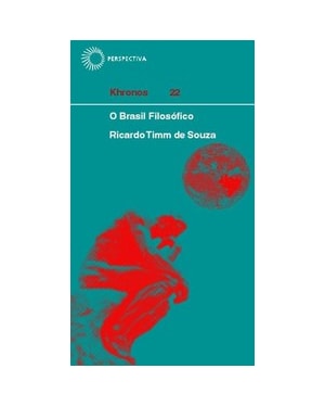 BRASIL FILOSÓFICO: HISTÓRIA E SENTIDOS,