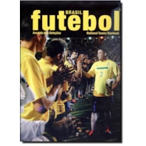 BRASIL FUTEBOL: ANUARIO DAS SELECOES - 1