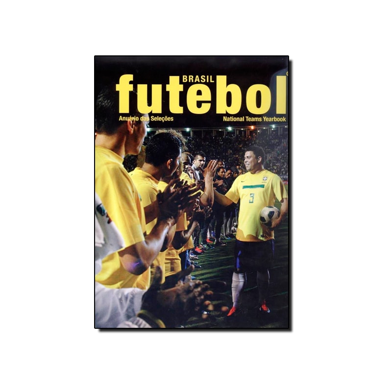 BRASIL FUTEBOL: ANUARIO DAS SELECOES - 1