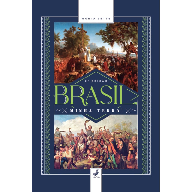 BRASIL, MINHA TERRA!