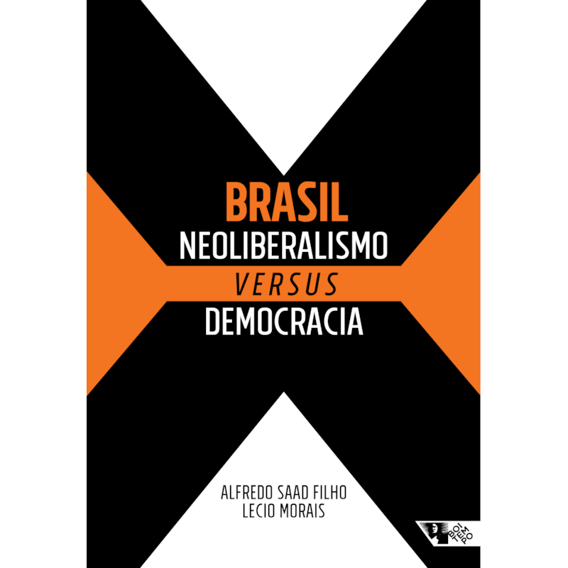 Brasil - Neoliberalismo versus democracia