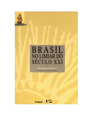 Brasil no limiar do século XXI: alternativas para a construção de uma sociedade sustentável