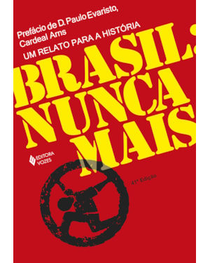 BRASIL: NUNCA MAIS
