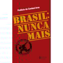 BRASIL: NUNCA MAIS - ED. COMEMORATIVA - VERSÃO BOLSO