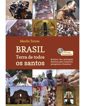 BRASIL: TERRA DE TODOS OS SANTOS