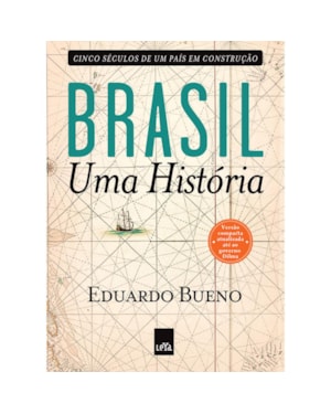 BRASIL: UMA HISTÓRIA