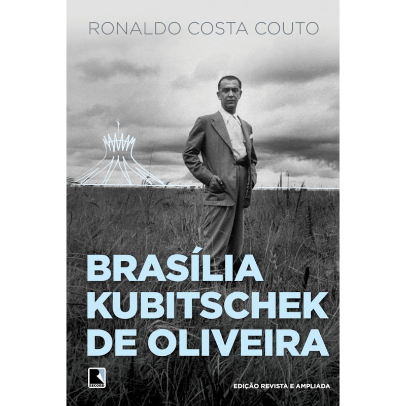 BRASÍLIA KUBITSCHEK DE OLIVEIRA