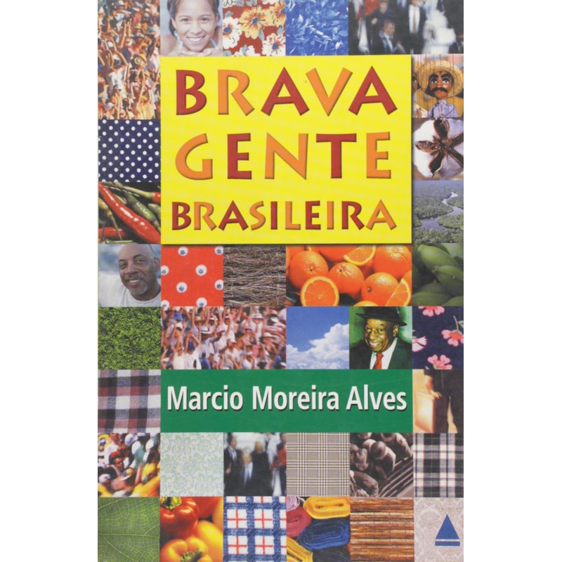 BRAVA GENTE BRASILEIRA
