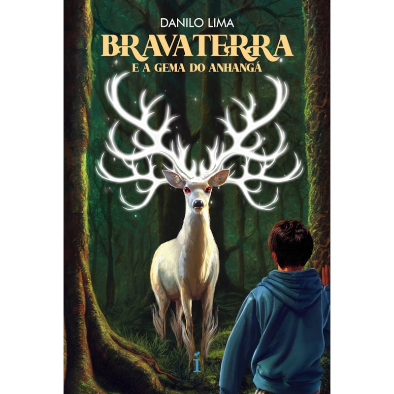 BRAVATERRA E A GEMA DO ANHANGÁ