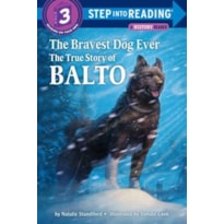 BRAVEST DOG EVER, THE