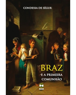 BRAZ E A PRIMEIRA COMUNHÃO