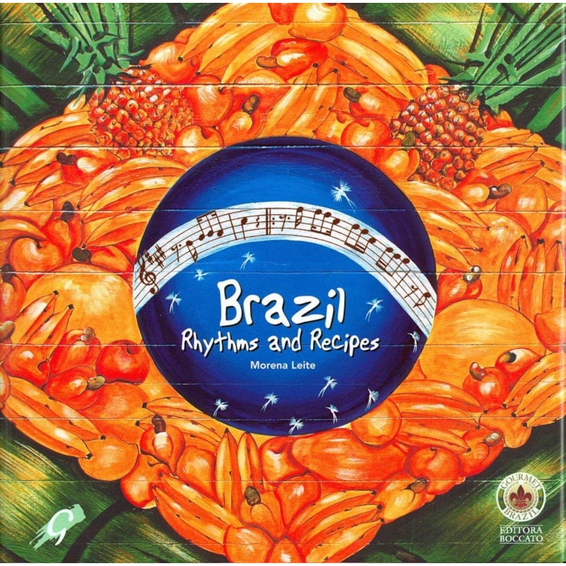 BRAZIL: RHYTHMS AND RECIPES