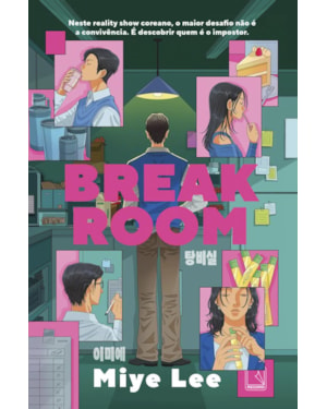 BREAK ROOM: NESTE REALITY SHOW COREANO, O MAIOR DESAFIO NÃO É A CONVIVÊNCIA, É DESCOBRIR O IMPOSTOR