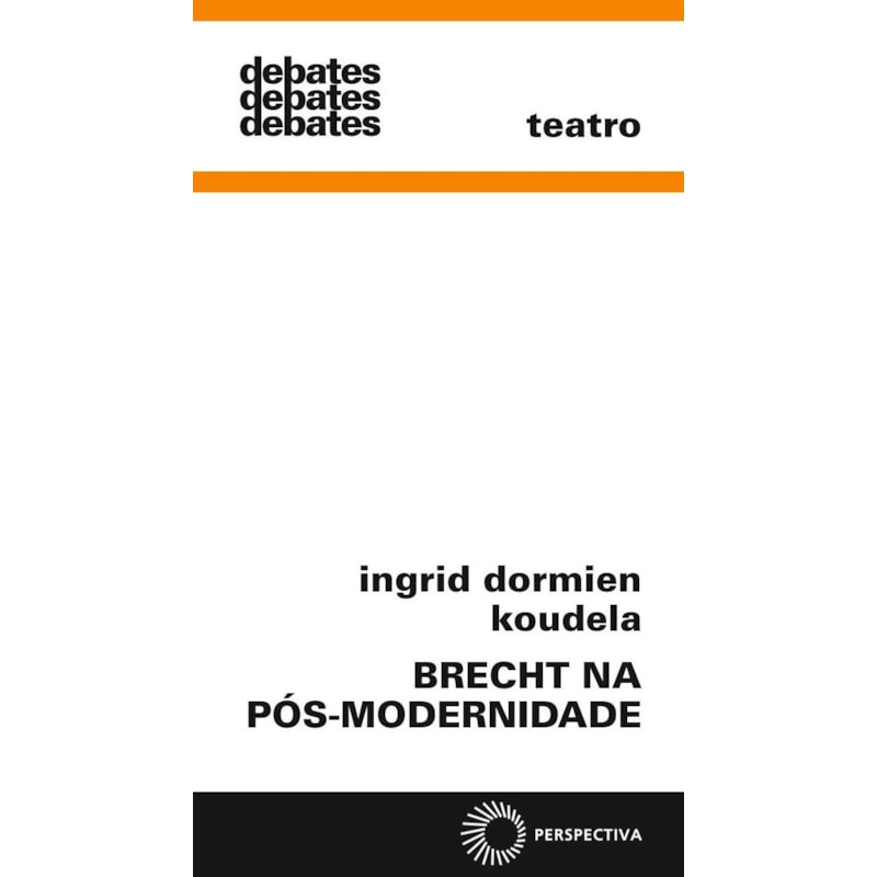 BRECHT NA PÓS-MODERNIDADE