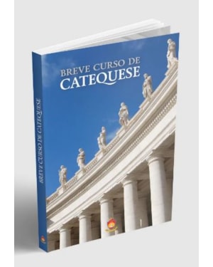 BREVE CURSO DE CATEQUESE