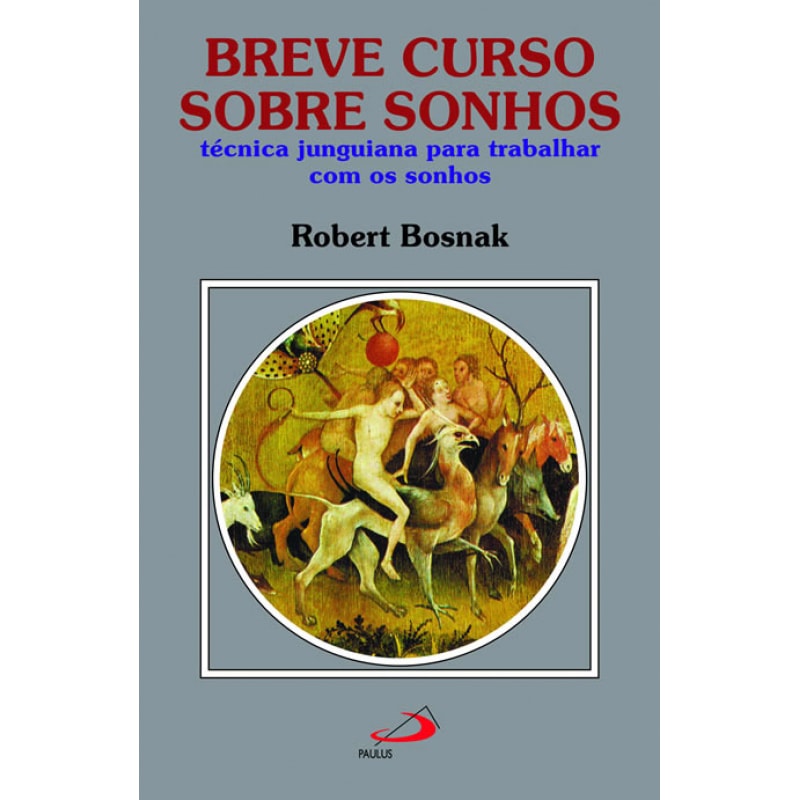Breve curso sobre sonhos: técnica junguiana para trabalhar com os sonhos