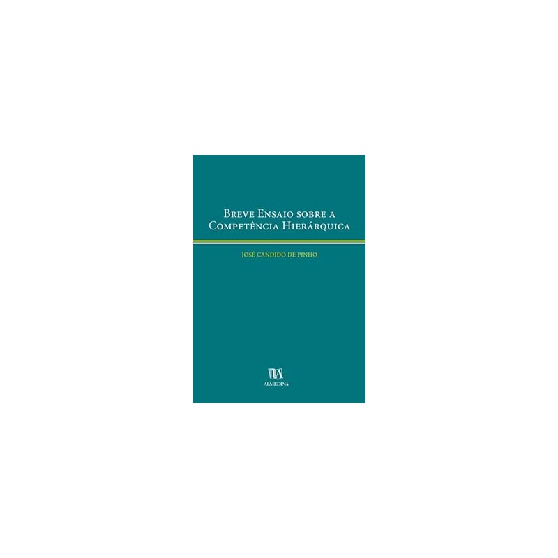 Breve ensaio sobre a competência hierárquica