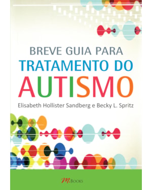 Breve guia para tratamento do autismo