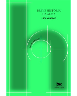 BREVE HISTÓRIA DA ALMA