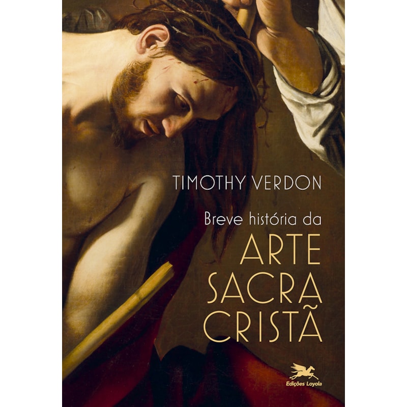 BREVE HISTÓRIA DA ARTE SACRA CRISTÃ