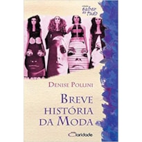 BREVE HISTORIA DA MODA - 2