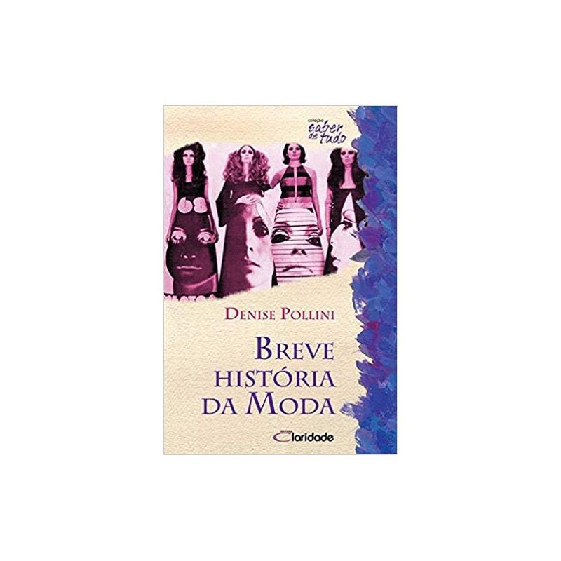 BREVE HISTORIA DA MODA - 2