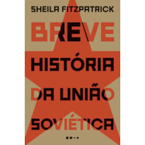 Breve história da União Soviética