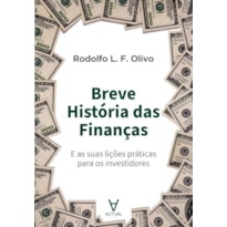 BREVE HISTÓRIA DAS FINANÇAS