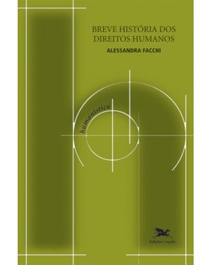 BREVE HISTÓRIA DOS DIREITOS HUMANOS