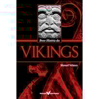 BREVE HISTÓRIA DOS VIKINGS