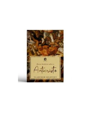 BREVE HISTÓRIA SOBRE O ANTICRISTO