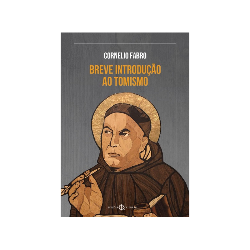 BREVE INTRODUÇÃO AO TOMISMO