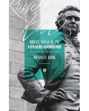 BREVE MANUAL DE CONSERVADORISMO - 2º EDIÇÃO