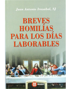BREVES HOMILIAS PARA LOS DIAS LABORABLES - 1ª