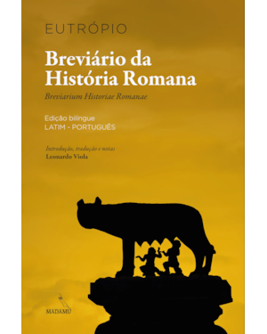 BREVIÁRIO DA HISTÓRIA ROMANA