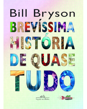 Brevíssima história de quase tudo