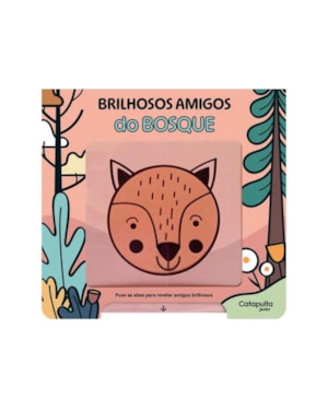BRILHOSOS AMIGOS DO BOSQUE