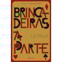 BRINCADEIRAS À PARTE