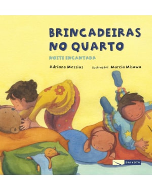 BRINCADEIRAS NO QUARTO - NOITE ENCANTADA